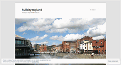 Desktop Screenshot of hullcityengland.wordpress.com