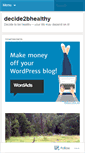 Mobile Screenshot of decide2bhealthy.wordpress.com