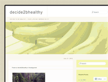 Tablet Screenshot of decide2bhealthy.wordpress.com