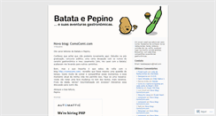 Desktop Screenshot of batataepepino.wordpress.com