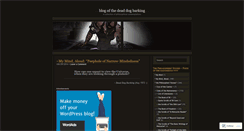 Desktop Screenshot of deaddogbarking.wordpress.com