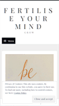 Mobile Screenshot of fertiliseyourmind.wordpress.com