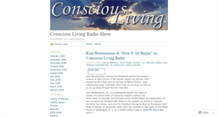 Desktop Screenshot of consciouslivingradioshow.wordpress.com