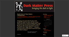 Desktop Screenshot of darkmatterpress.wordpress.com