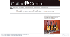 Desktop Screenshot of guitarcentre.wordpress.com