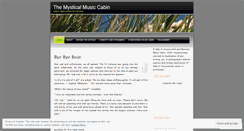 Desktop Screenshot of mysticalmusiccabin.wordpress.com