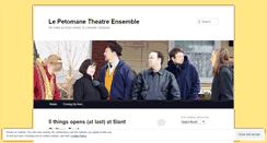 Desktop Screenshot of lepetomanetheatreensemble.wordpress.com
