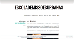 Desktop Screenshot of escolademissoesurbanas.wordpress.com