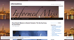 Desktop Screenshot of informedmiss.wordpress.com