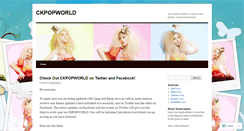 Desktop Screenshot of ckpopworld.wordpress.com