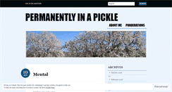 Desktop Screenshot of permanentlyinapickle.wordpress.com