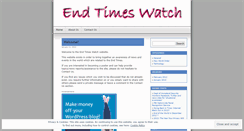 Desktop Screenshot of endtimeswatch.wordpress.com