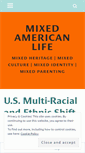 Mobile Screenshot of mixedamericanlife.wordpress.com