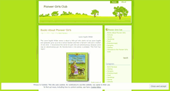 Desktop Screenshot of pioneergirlsclub.wordpress.com