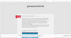 Desktop Screenshot of gossamerchords.wordpress.com