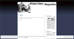 Desktop Screenshot of primetimemagazine.wordpress.com
