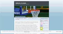 Desktop Screenshot of hablandoalacanasta.wordpress.com