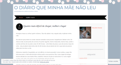 Desktop Screenshot of odiarioqueminhamaenaoleu.wordpress.com