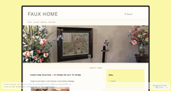 Desktop Screenshot of fauxhome.wordpress.com