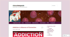 Desktop Screenshot of chocolatepaula.wordpress.com