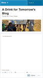 Mobile Screenshot of adrink4tomorrow.wordpress.com