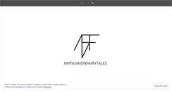 Desktop Screenshot of myfashionfairytales.wordpress.com