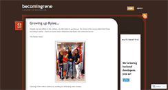 Desktop Screenshot of becomingrene.wordpress.com