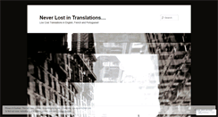 Desktop Screenshot of neverlostintranslations.wordpress.com