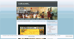 Desktop Screenshot of lacallesnuestra.wordpress.com