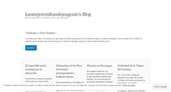 Desktop Screenshot of lasmejoresideasdejeugenio.wordpress.com