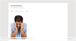 Desktop Screenshot of inhouserants.wordpress.com