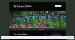 Desktop Screenshot of gardeningattheedge.wordpress.com