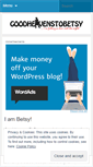Mobile Screenshot of goodheavenstobetsy.wordpress.com