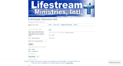 Desktop Screenshot of lifestreamintl.wordpress.com