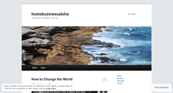 Desktop Screenshot of homebusinessaloha.wordpress.com
