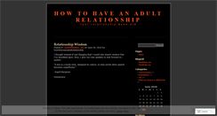 Desktop Screenshot of howtohaveanadultrelationship.wordpress.com