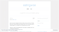 Desktop Screenshot of eatingwise.wordpress.com