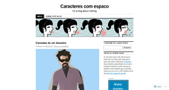 Desktop Screenshot of caracterescomespaco.wordpress.com