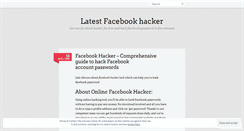 Desktop Screenshot of latestfacebookhacker2013.wordpress.com