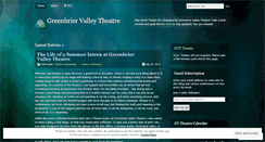 Desktop Screenshot of greenbriervalleytheatre.wordpress.com