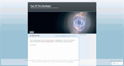 Desktop Screenshot of eyeofthedeveloper.wordpress.com