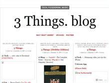 Tablet Screenshot of 3thingsblog.wordpress.com