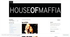 Desktop Screenshot of houseofmaffia.wordpress.com