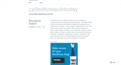 Desktop Screenshot of calledtoteachtoday.wordpress.com