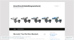Desktop Screenshot of inserttravelrelatedblognamehere.wordpress.com
