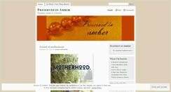 Desktop Screenshot of preservedinamber.wordpress.com