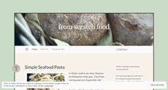 Desktop Screenshot of fromscratchfood.wordpress.com