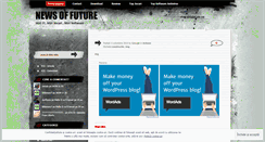 Desktop Screenshot of newsoffuture.wordpress.com