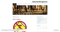 Desktop Screenshot of interactivejones.wordpress.com