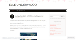 Desktop Screenshot of elleunderwood.wordpress.com